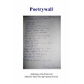 Poetrywall: Anthology of the Poetrywall
